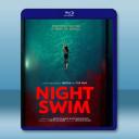 暗泳 Night Swim (2024)藍光2...