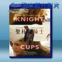   聖盃騎士 Knight of Cups (2015) 藍光影片25G