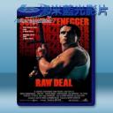   魔鬼殺陣 Raw Deal (1986) 藍光影片25G