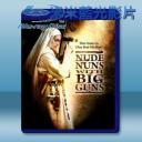   帶槍的裸體修女 Nude Nuns with Big Guns (2010) 藍光25G