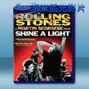   滾石樂隊之閃耀光芒 Shine A Light  藍光25G