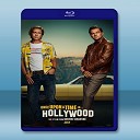 從前，有個好萊塢 Once Upon a Time In Hollywood (2019) 藍光25G