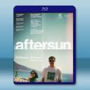 日麗/曬後假日 Aftersun(2022)藍...