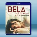  貝拉盧娜 Bela Luna (2023)藍光25G