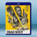 致命射殺 Dead Shot (2023)藍光...