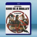  子彈就是上帝 God Is a Bullet (2023)藍光25G